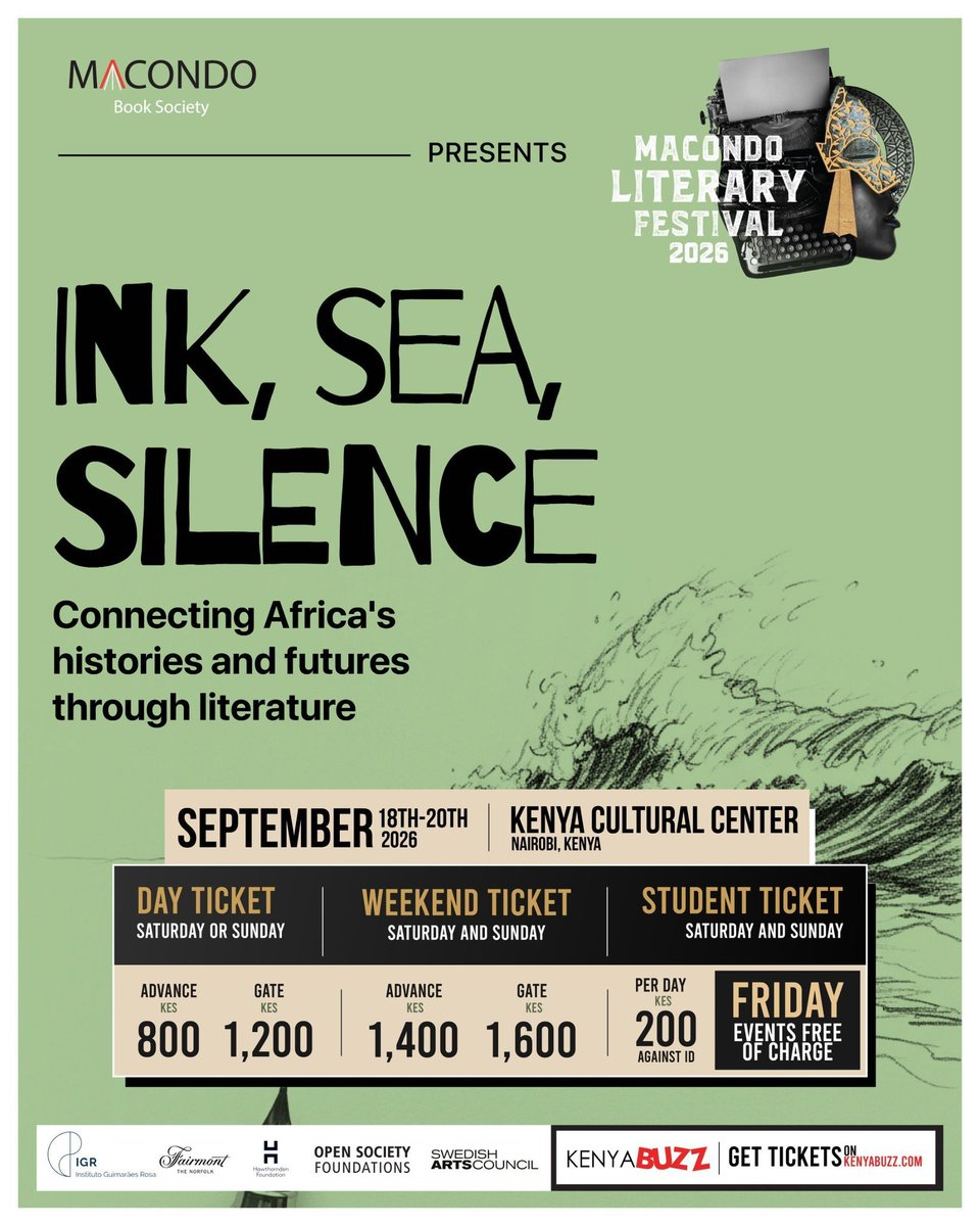 Sherehe_Plug's tweet photo. π #Nairobi #MacondoLitFest
INK, SEA, SILENCE.
@MacondoLitFest #Literature #Festival 2026 connects Africa's histories & futures through literature, opens Thu, runs through the weekend.
π
Opens 18th, 4:30PM | 19-20th from 10AM
π @CultureCentreKE
#SherehePlug https://t.co/DEyHjJAlrd