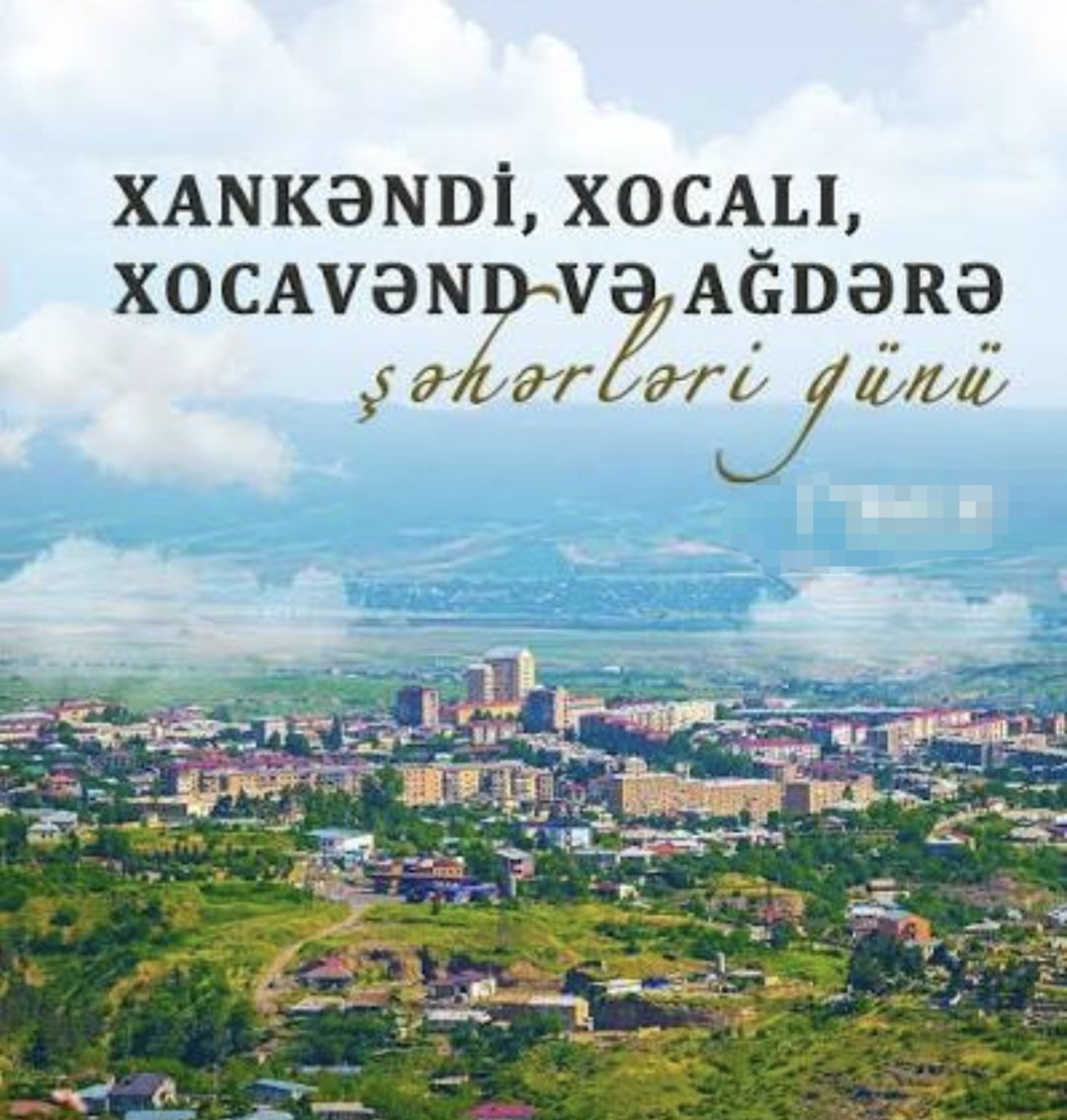 Taryel_X's tweet photo. Azərbaycanda Xankəndi, Xocalı, Xocavənd,Ağdərə şəhərləri günü artıq ikinci ildir ki, qeyd olunur. 
Prezident İlham Əliyevin 2024-cü il sentyabrın 18-də imzaladığı Sərəncama əsasən, hər il sentyabrın 20-də Xankəndi, Xocalı, Xocavənd və Ağdərə günü təntənəli şəkildə qeyd edilir. https://t.co/AwnWKhGOtd