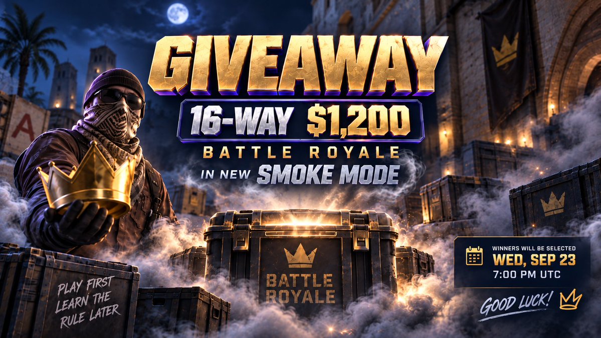 DATDropCases's tweet photo. 🎁 GIVEAWAY: $1,200 Smoke Mode Battle Royale

🏆 16 players, 4 rounds, 15 cases, Smoke Mode 💨

To enter:

✅ Follow us, like, repost
✅ Write your Steam64 ID
✅ Play at least 1 BR in Smoke Mode

🙌 Winners will be picked on Wednesday, September 23 at 7:00 PM UTC.

Good luck! 👑