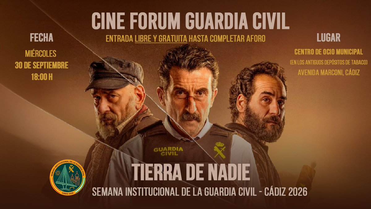 guardiacivil's tweet photo. #PatronaGC26 | 📽️Cine fórum : "Tierra de nadie"

🗓️ El día 30 de septiembre 👉tendrá lugar la emisión del largometraje "Tierra de nadie" y posterior mesa debate con la participación de personal de la productora y elenco de actores, así como personal de la Guardia Civil.

🕰️ Horario de 18:00 a 20:00 horas. Acceso libre hasta completar aforo.

🏢 Centro de Ocio Municipal (antiguos depósitos de tabaco) Avd. Marconi. #Cádiz

🔗https://t.co/KU06MUwwdG

¡Te esperamos!