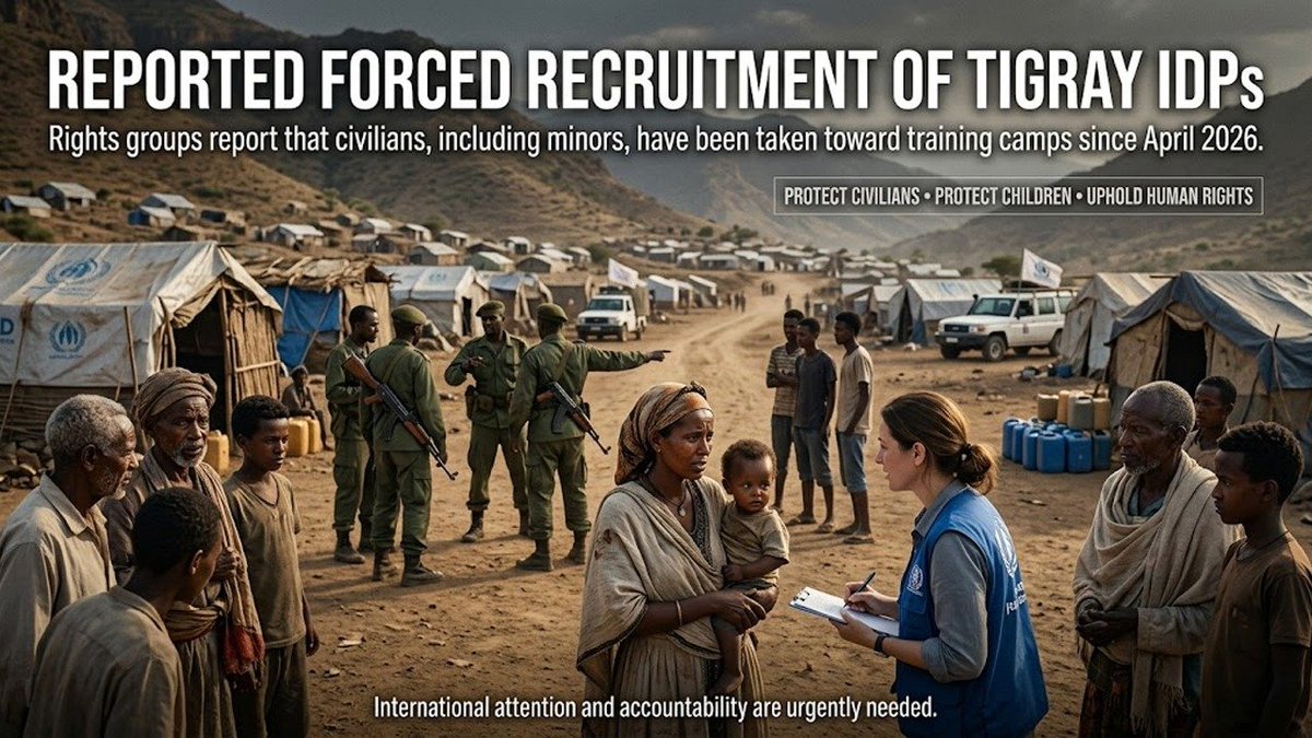 ManZerihun81368's tweet photo. #IDPs in Tigray are being forcibly recruited by #TPLF & aligned militants since April 2026. Rights groups report civilians, including minors, being taken to training camps. The international community must act now to stop this violation of human rights and protect innocent lives. https://t.co/5njmGuQj5i