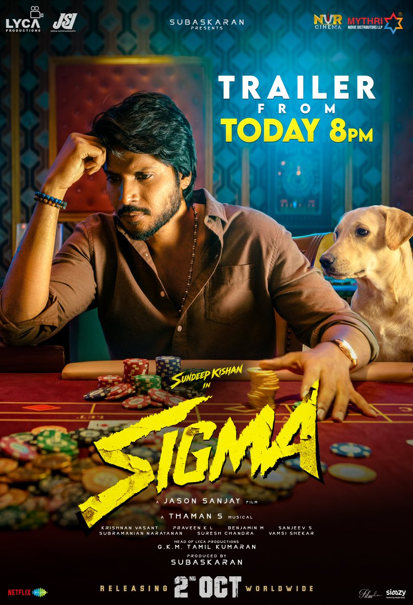 MythriRelease's tweet photo. The countdown to the heist begins. 🔥 #Sigma trailer drops today at 8 PM 🤩 Get ready for the quest. 💥

#SigmaInCinemasOct2
Telugu States Release by @MythriRelease ✨️

@official_jsj @LycaProductions #Subaskaran @gkmtamilkumaran @sundeepkishan @MusicThaman @fariaabdullah2 #RajuSundaram #SampathRaj @shivpanditt @follow_anbu @yogjapee @MagaAnan @sheelaActress #Kamalesh #KiranKonda @Cinemainmygenes @krishnanvasant @Dir_sanjeev #BenjaminM @hariharalorven @venkataction1 @silvastunt @casey_surya24 @ananth_designer #ShadabRayeen @SureshChandraa @UrsVamsiShekar @AbdulNassarOffl @DoneChannel1 @Netflix_INSouth @saregamasouth
