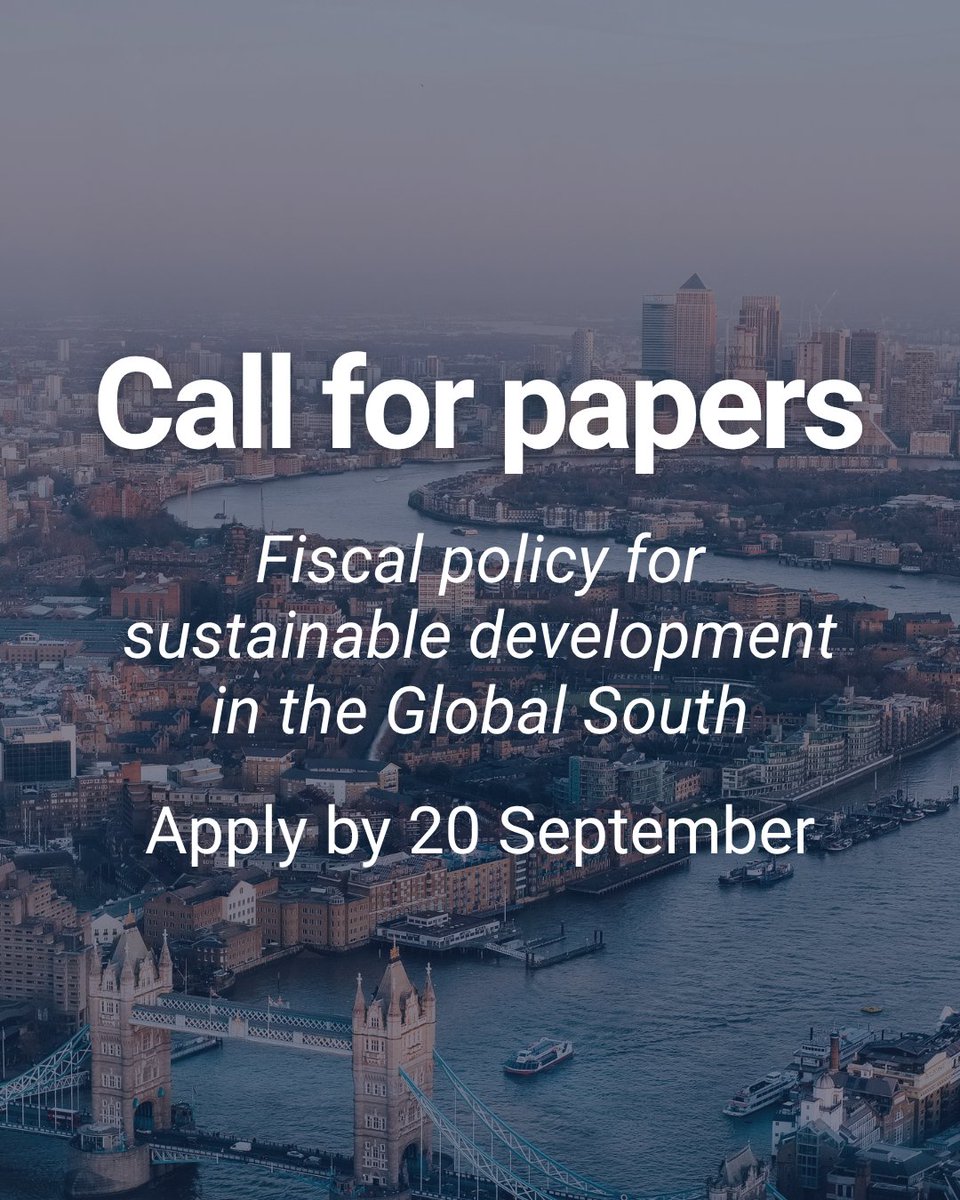 Image of London, with a text "Call for papers: fiscal policy for sustainable development in the Global South. Apply by 20 September"
