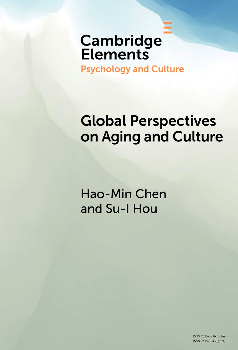 CambUP_Psych's tweet photo. New Cambridge Element, Global Perspectives on Aging and Culture by Hao-Min Chen and Su-I Hou @housweet, out now! Read for free for the next 4 weeks at
https://t.co/tDhnjBZxEo
#cambridgeelements #psychology https://t.co/eKfs4i3xI4