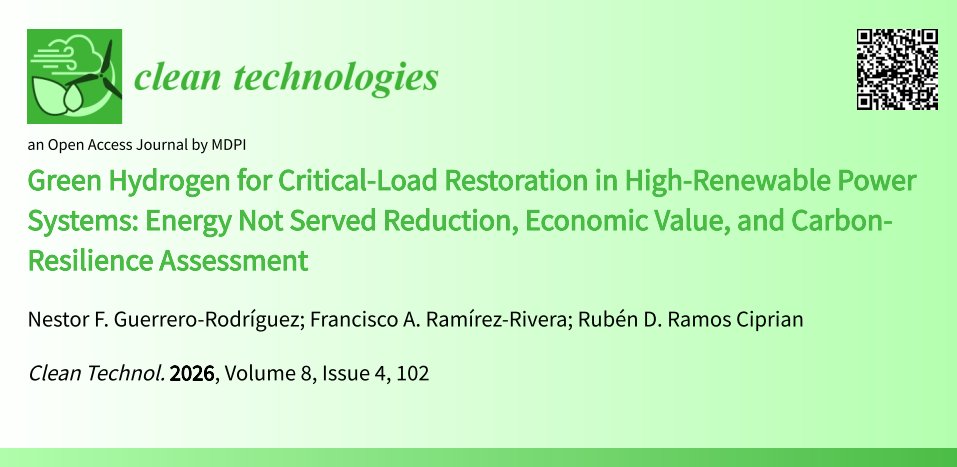 Cleantech_MDPI's tweet photo. #openaccess #cleantechnologies #callforreading 

Green Hydrogen for Critical-Load Restoration in High-Renewable Power Systems: Energy Not Served Reduction, Economic Value, and Carbon-Resilience Assessment

🔗https://t.co/ETHIqEnGpG

#GreenHydrogen #CriticalLoadRestoration https://t.co/jQQUmlxNJe