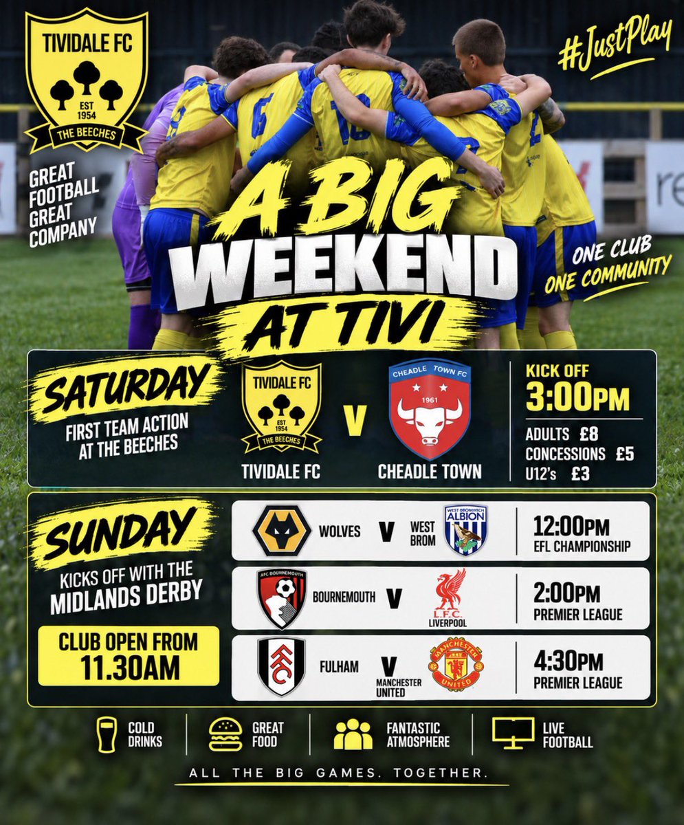 TiviFCofficial's tweet photo. Big weekend at Tivi this weekend!

Saturday it’s all about the First Team as we welcome Cheadle Town to The Beeches. Get yourself down and get behind the lads.

Kick off 3pm
Adults £8 | Concessions £5 | U12s £3

Then Sunday we’re opening early from 11.30am for a full afternoon of live football, starting with a big Midlands Derby.

12pm | Wolves v West Brom
2pm | Bournemouth v Liverpool
4.30pm | Fulham v Manchester United

Whether you’re coming for the Tivi on Saturday, the live football Sunday, or making a weekend of it, we’ll see you at The Beeches.

Great football. Great company. One club, one community.

#TividaleFC #JustPlay #TheBeeches #NonLeagueFootball #LiveFootball