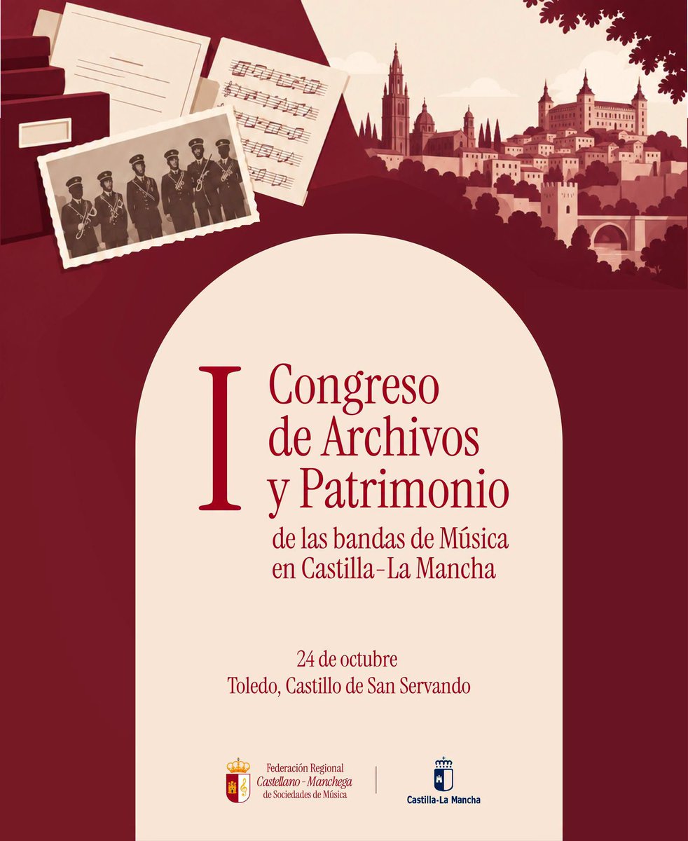 archivosclm's tweet photo. 🎼📚 El 24/10/2026, #Toledo acogerá el I Congreso de #Archivos y #Patrimonio de las #BandasDeMúsica de #CastillaLaMancha, impulsado por la Federación Regional Castellano-Manchega de Sociedades de Música con el apoyo de la @JCCM  
+ info. e inscripciones:
https://t.co/LNhpjbjeXM https://t.co/WEYlPkh98q