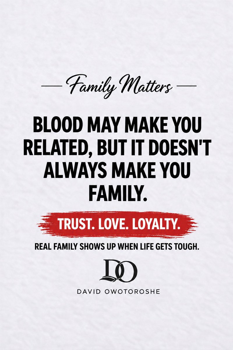 DOwotoroshe's tweet photo. Blood may connect you, but trust, love, loyalty, and showing up when life gets hard are what truly make you family. ❤️

Some relatives share your blood. Real family shares your burdens.

Who has proven to be real family in your life? Tag them below. 👇🏽

#FamilyMatters #RealFamily https://t.co/r7w820NBnc