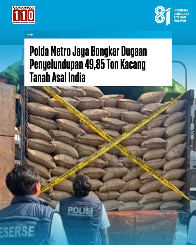 Res1Tulungagung's tweet photo. Polda Metro Jaya mengungkap dugaan penyelundupan 49,85 ton kacang tanah asal India yang disimpan di sebuah gudang di Jalan Kertajaya Raya, Penjaringan, Jakarta Utara.Komitmen Berantas Tindak Kriminal dan #TerdepanTegakkanHukum https://t.co/S0JgxcL3TS