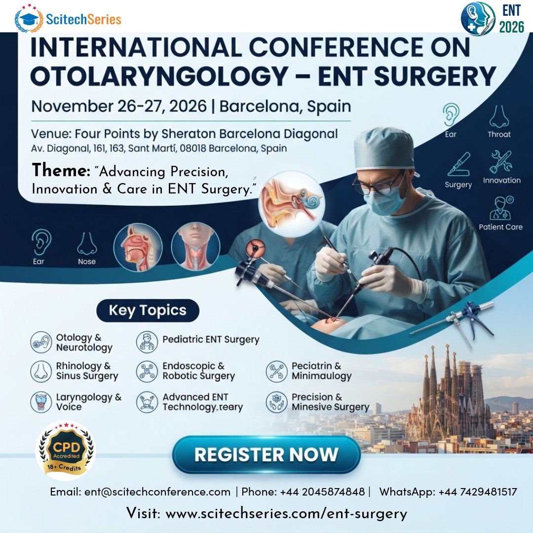 ScitechSeries's tweet photo. International Conference on Otolaryngology – ENT Surgery 2026

18+ CPD Credits | Accredited

Register Now and Be Part of the Global ENT Community.

Email: ent@scitechconference.com
Phone: +44 2045874848
WhatsApp: +44 7429481517
Website: https://t.co/3oKJgO5AEu

#ENT2026 https://t.co/bV8qUr7LpN