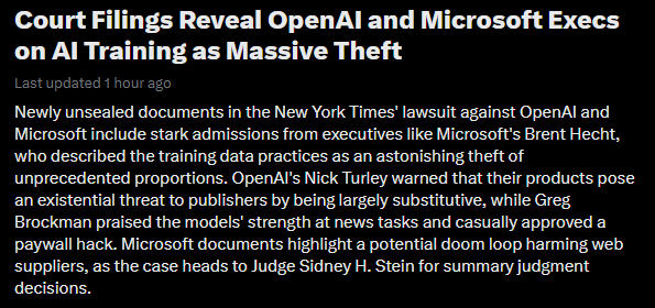 Citizen__B's tweet photo. Trending: "Court Filings Reveal OpenAI and Microsoft Execs on AI Training as Massive Theft"
They know what they're doing is criminal.
#OpenAI #MIcrosoft #AI #AISlop #NickTurley #BrentHecht #GregBrockman #ArtificialIntelligence #JudgeStein #NewYorkTimes #NYTimesLawsuit https://t.co/L75Qrf79mt