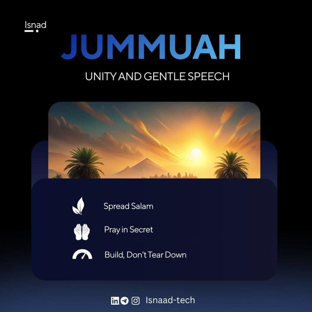 isnaad_tech's tweet photo. Jumua Reminder 
Unity &amp; Gentle Speech

Spreading Peace &amp; Strengthening Human Connections

#isnad #jumua https://t.co/BDwgBHWs6X
