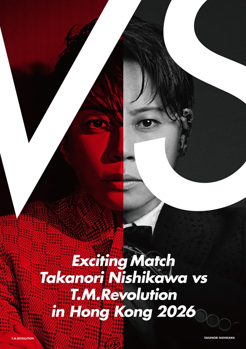 SonyMusicShop's tweet photo. 【T.M.Revolution×西川　貴教】@TMR_TNNK_STAFF @TMR15

／⋰
12/2(水)発売🔥
『Exciting Match Takanori Nishikawa vs T.M.Revolution in Hong Kong 2026』
ご予約受付開始！
＼⋱

完全生産限定盤は
T.M.R.x西川貴教レンチキュラーキーホルダーを付属！

🎁先着特典
【オリジナルB3ポスター】プレゼント

ご予約はこちら👇
https://t.co/OTAfLboKhK

#TMRevolution #西川貴教