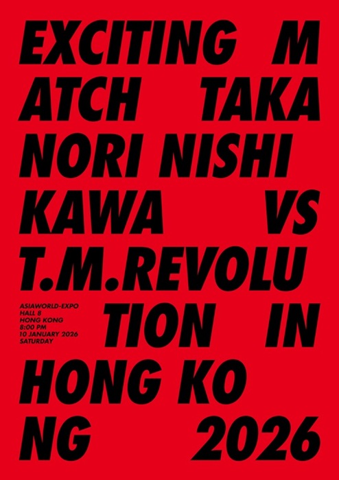 SonyMusicShop's tweet photo. 【T.M.Revolution×西川　貴教】@TMR_TNNK_STAFF @TMR15

／⋰
12/2(水)発売🔥
『Exciting Match Takanori Nishikawa vs T.M.Revolution in Hong Kong 2026』
ご予約受付開始！
＼⋱

完全生産限定盤は
T.M.R.x西川貴教レンチキュラーキーホルダーを付属！

🎁先着特典
【オリジナルB3ポスター】プレゼント

ご予約はこちら👇
https://t.co/OTAfLboKhK

#TMRevolution #西川貴教