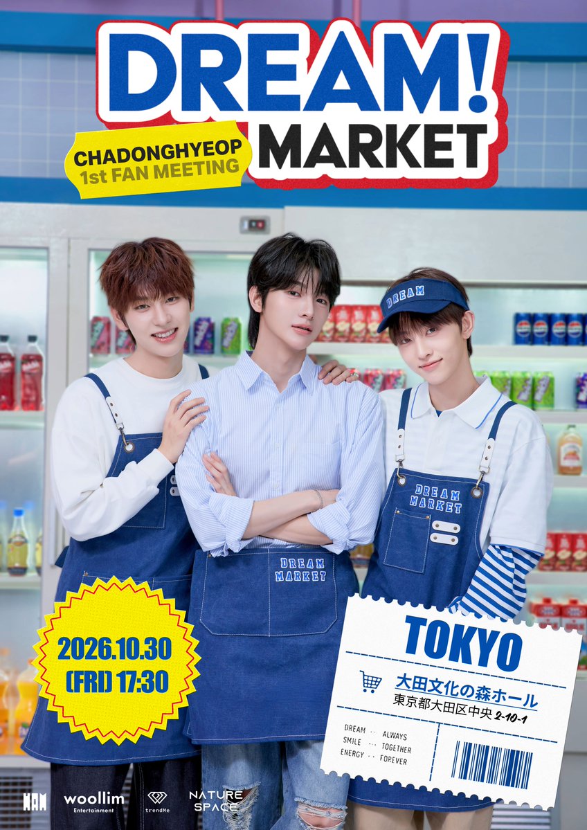 79days_official's tweet photo. ChaDongHyeop 1st FAN MEETING <DREAM! MARKET>が東京と大阪で開催されます。

■ TOKYO 10/30(金) 17:30 大田文化の森ホール
■ OSAKA 11/3(火・祝) 17:30 It's K Hall

ChaDongHyeop DREAM! MARKETを見る▼
https://t.co/kvjTsoiHHs

#チャドンヒョプ #ChaDongHyeop #DREAMMARKET
@NATURESPACE_JP https://t.co/GVvooBAfxy