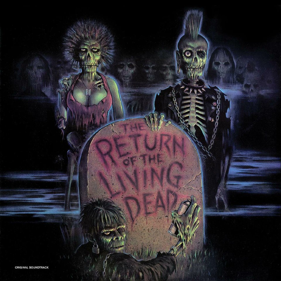 RecCollMag's tweet photo. Out 16 Oct., The Return Of The Living Dead: Soundtrack coloured LP, on Real Gone. https://t.co/HRfz4ufH3B