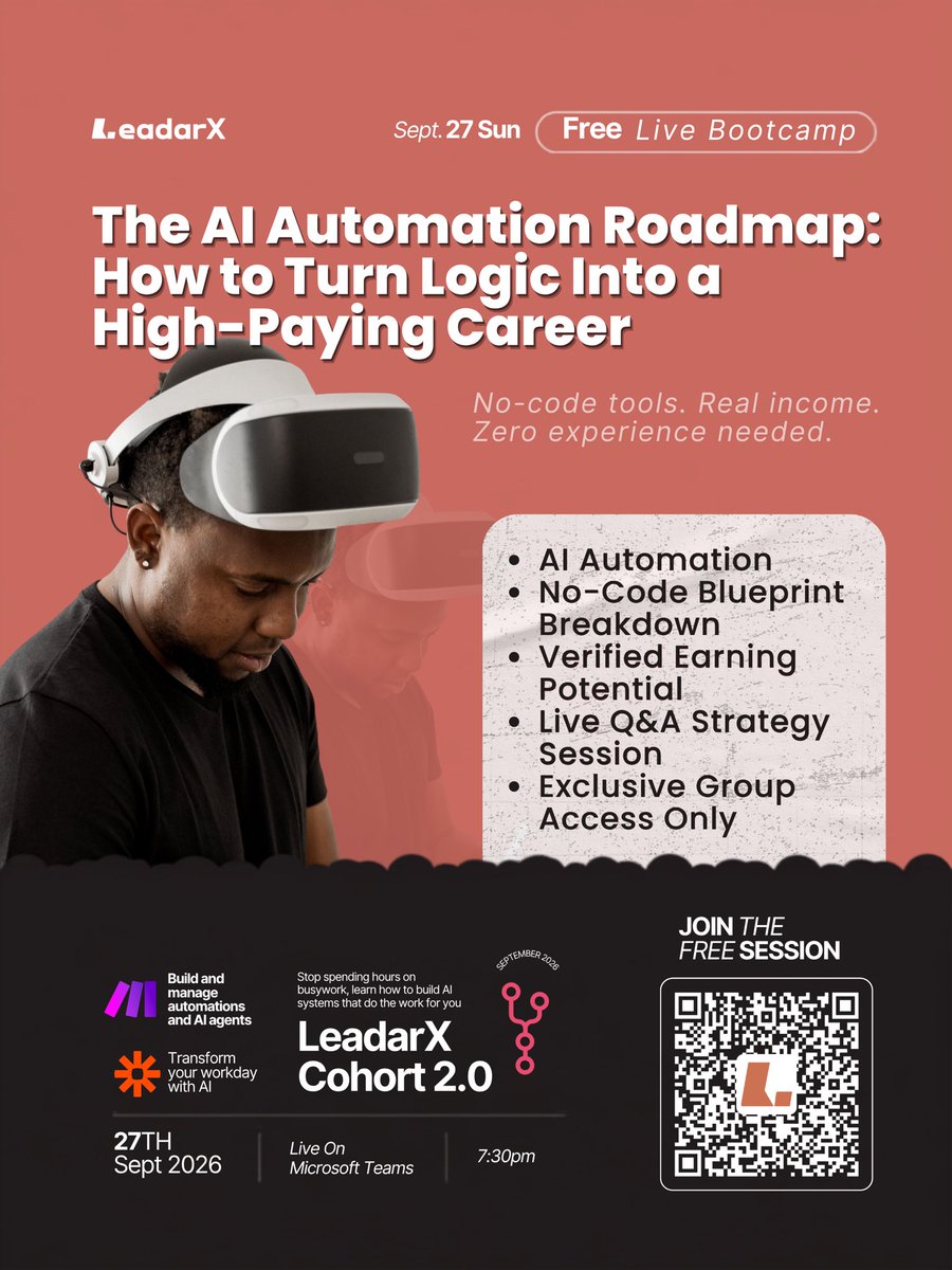 leadarxhq's tweet photo. Ready to turn logic into a high-paying career?
Join our FREE Live Bootcamp: Sunday, Sept 27th
✅ AI Automation skills in demand
✅ No-code systems (no degree needed)
✅ Real income potential + live Q&amp;A
Zero experience required.

Link in comments 

#AIAutomation #NoCode #Tech https://t.co/RpwOBtZvJj