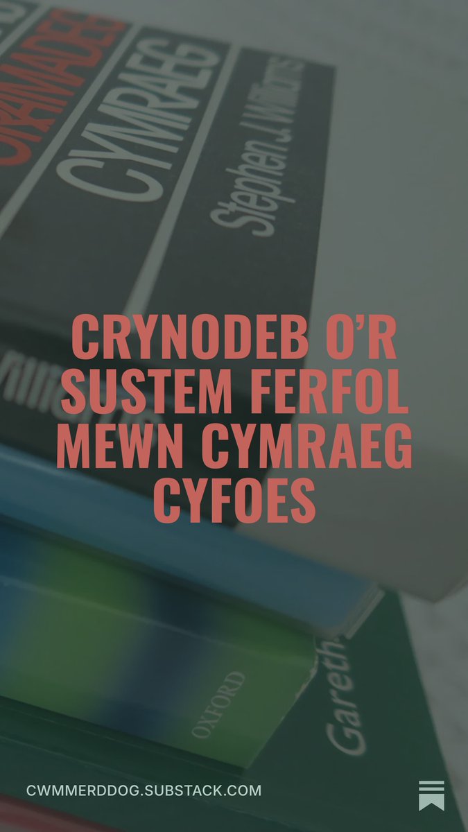 phylbrake's tweet photo. Crynodeb o’r sustem ferfol mewn Cymraeg cyfoes https://t.co/gQLeAYglLl https://t.co/Ze0rNyOUXG