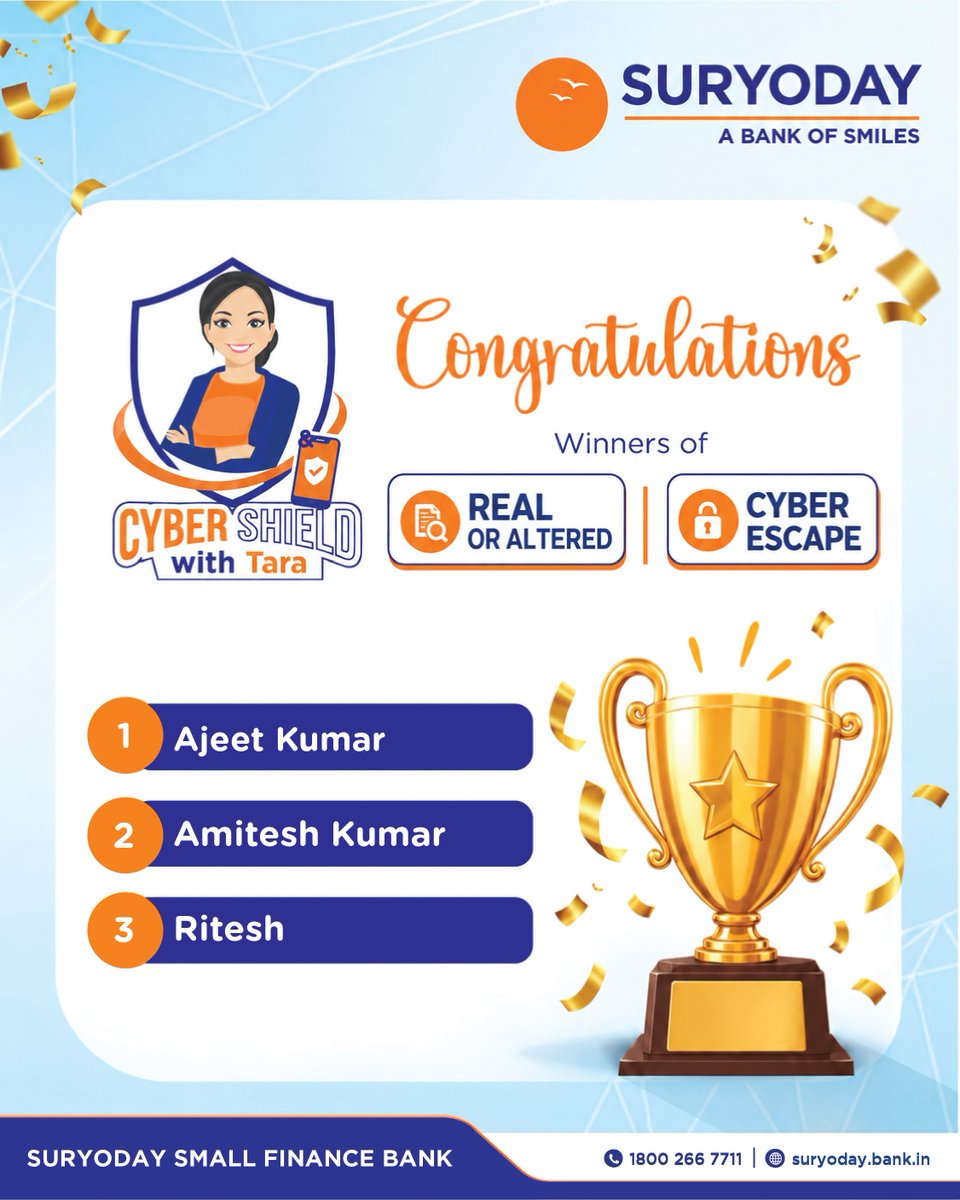 SuryodayBank's tweet photo. Congratulations to all the winners of the Cyber Shield with Tara contest!
Kindly DM / Inbox us your name, contact details, address and email ID to receive your prize. We look forward to your active participation in our further contests and spreading more smiles!๐ https://t.co/lBcJ0t1DRz