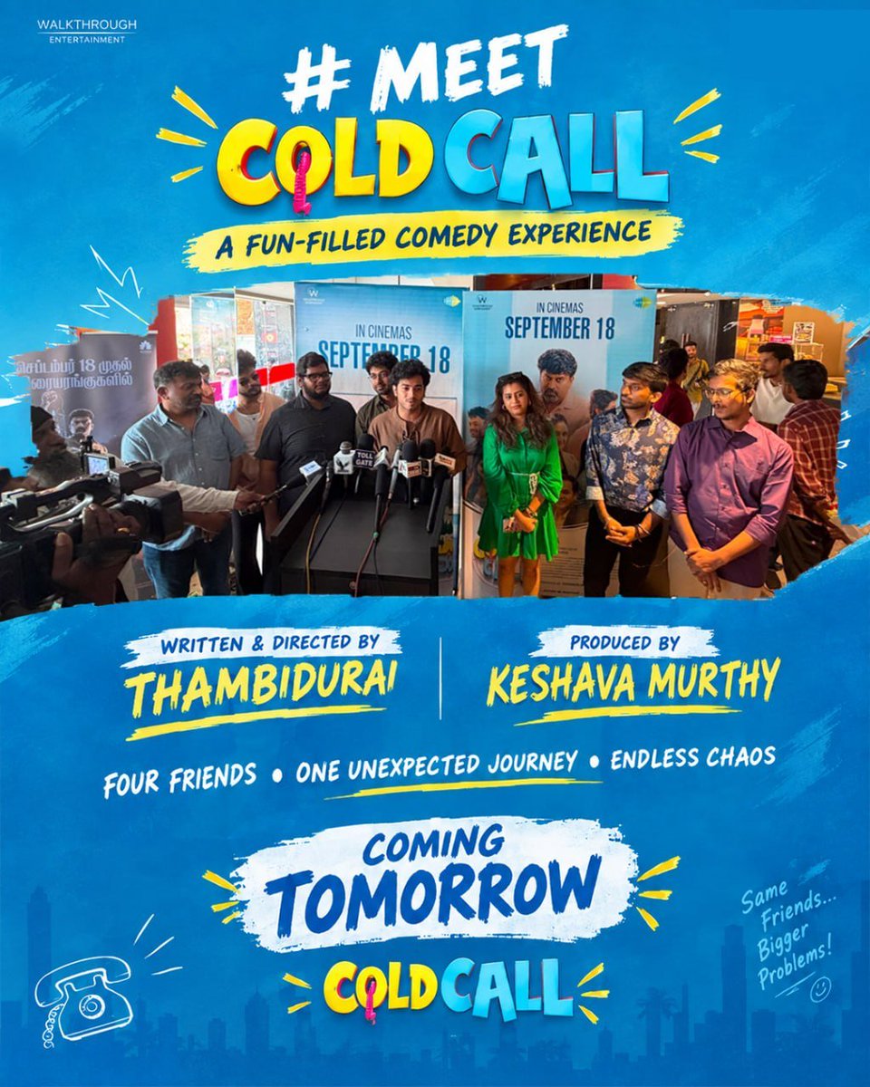 Tony75714489's tweet photo. Meet COLD CALL! 📞🔥

A fun-filled comedy experience packed with friendship, unexpected moments and plenty of chaos! 😂🎬

Four friends. One unexpected journey. Endless chaos. 😎🔥
🎬 COLD CALL — IN CINEMAS SEPTEMBER 18!
#ColdCallMovie #TamilCinema #krishnavijay https://t.co/dmzp1Iy0XW