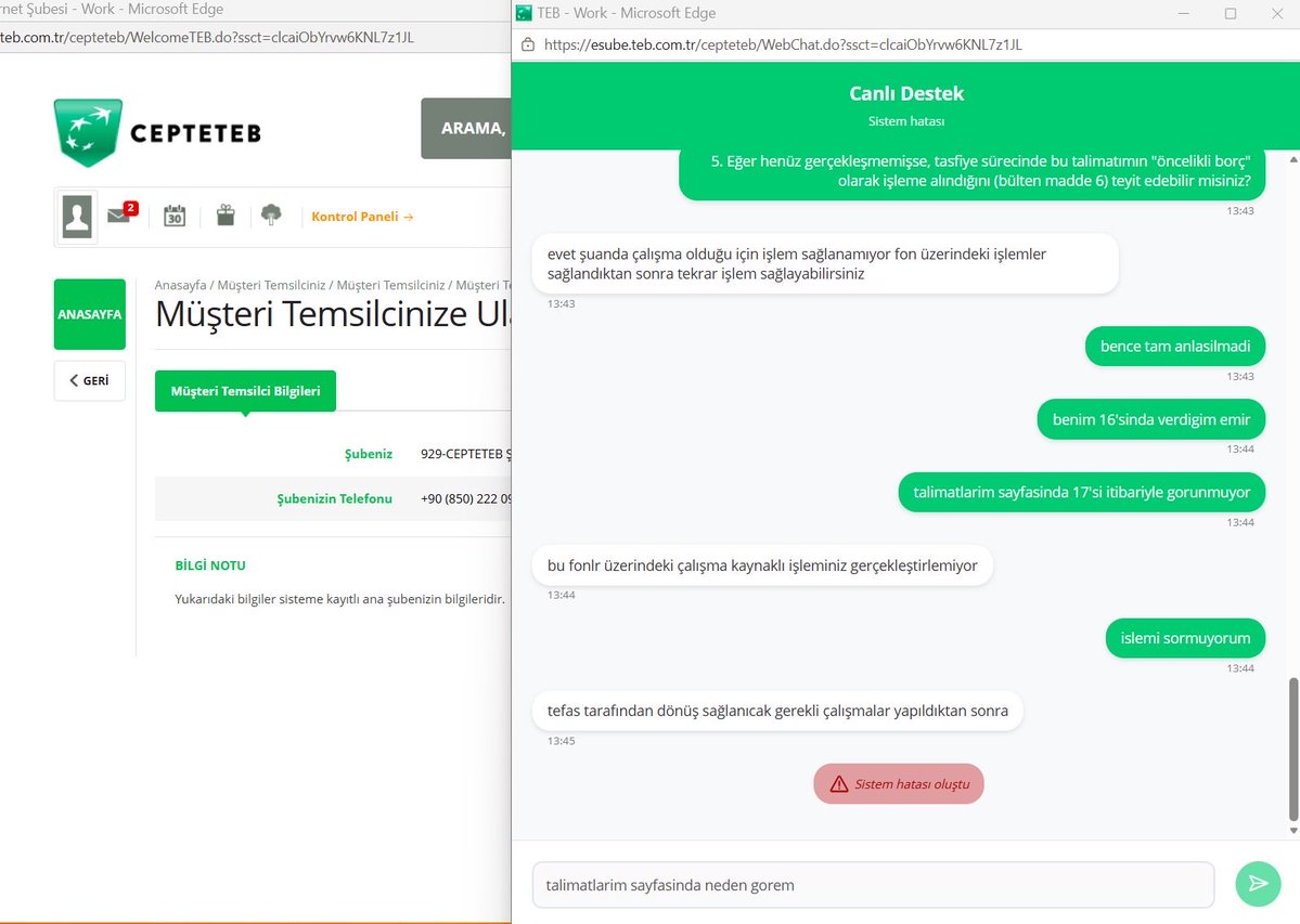 senceraslan's tweet photo. @TEB TERA Portföy fonlarındaki tasfiye süreciyle ilgili @TEB canlı destek hattına yazdım. Sorularıma cevap gelmeden görüşme "sistem hatası" ile sonlandırıldı. 16 Eylül'de verdiğim satış talimatım 17 Eylül'den itibaren "Talimatlarım" sayfamda görünmüyor. Açıklama bekliyorum. https://t.co/A4OseX9JsW