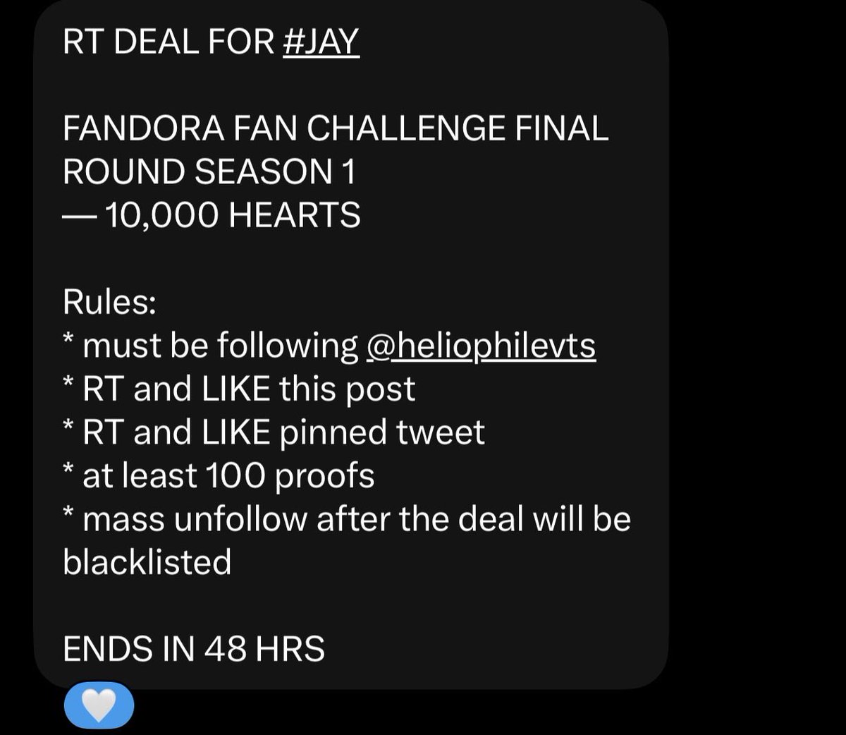 PJAYVOTINGTEAM's tweet photo. RT DEAL FOR #JAY

FANDORA FAN CHALLENGE FINAL ROUND SEASON 1
— 10,000 HEARTS

Rules:
* must be following @heliophilevts
* RT and LIKE this post
* RT and LIKE pinned tweet
* at least 100 proofs
* mass unfollow after the deal will be blacklisted

ENDS IN 48 HRS https://t.co/hLjlNp7lCi