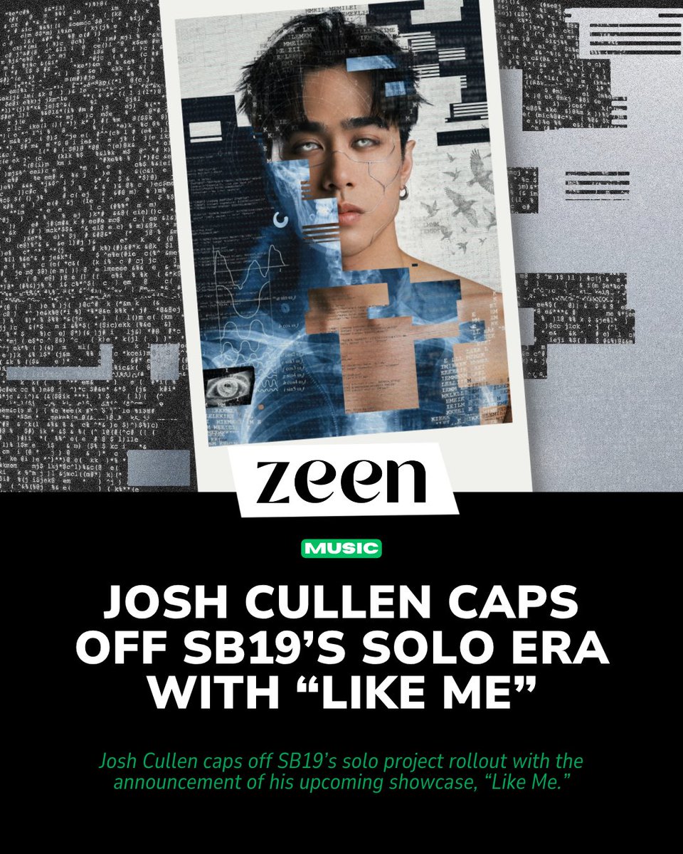 zeenmagazineph's tweet photo. The wait is finally over, A’TIN! Josh Cullen is stepping into his next solo chapter with “Like Me,” completing SB19’s solo project rollout. 👀

It’s finally Josh’s turn to take center stage.  Are you ready for “Like Me”? 😮‍💨🔥

Read: https://t.co/eJNefXOJyY https://t.co/LXUAVefVU2