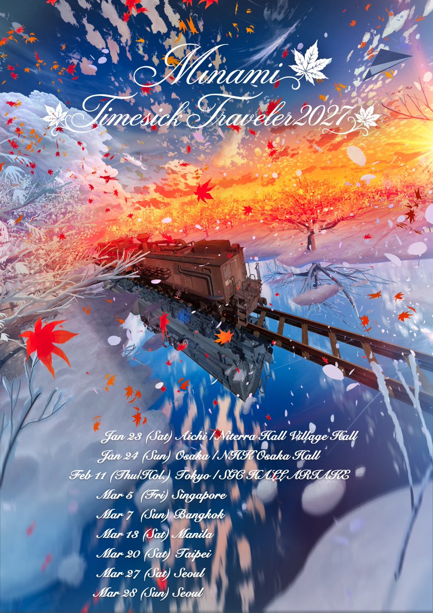 373STAFF's tweet photo. 【Info】
美波「Timesick Traveler 2027」
来年1月より、国内・アジアをまわるツアーの開催が決定！

明日、9/19(土)18時より
国内公演のオフィシャル先行受付がスタートします。
皆さまのご来場を、心よりお待ちしております！

【TOUR SCHEDULE】
1/23(土) 愛知 Niterra日本特殊陶業市民会館ビレッジホール
1/24(土) 大阪 NHK大阪ホール
2/11(木祝) 東京 SGCホール有明
3/5(金) シンガポール
3/7(日) バンコク
3/13(土) マニラ
3/20(土) 台北
3/27(土) ソウル
3/28(日) ソウル

詳細は以下のリンクからご確認ください！
🔗https://t.co/3bP8zwXSbQ

Minami “Timesick Traveler 2027”

Minami's Japan and Asia Tour will start in January next year!
Official advance ticket applications for the Japan shows will open tomorrow, September 19 (Sat), at 6:00 PM JST.
We look forward to seeing you there!

【Tour Schedule】
Jan 23 (Sat) Aichi | Niterra Hall Village Hall
Jan 24 (Sun) Osaka | NHK Osaka Hall
Feb 11 (Thu/Hol.) Tokyo | SGC HALL ARIAKE
Mar 5  (Fri) Singapore 
Mar 7  (Sun) Bangkok 
Mar 13 (Sat) Manila 
Mar 20 (Sat) Taipei 
Mar 27 (Sat) Seoul 
Mar 28 (Sun) Seoul 

For more details, please visit the link below.
🔗https://t.co/3bP8zwXSbQ

#373TST2027