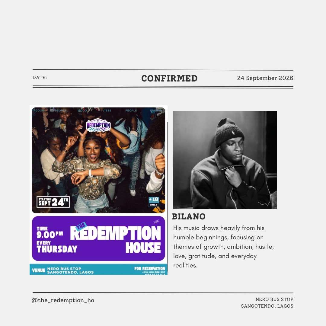 th_remption_ho's tweet photo. 🚨 CONFIRMED 🚨
BILANO is pulling up to The Redemption House

Thursday, 24 September 2026 • 9:00 PM
Nero Bus Stop, Sangotendo, Lagos

+18 only. Don't miss it.
#RedemptionHouse #Defizy #LagosNights https://t.co/ardovY4TYL