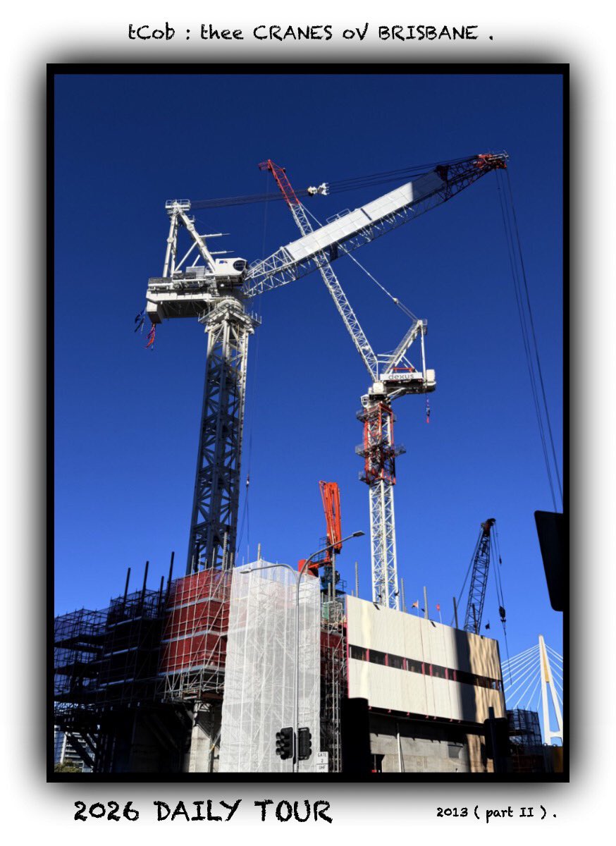 no1cranespotter's tweet photo. #CRG_DLTN  ( World’s Leading Cranespotter ) :
in Association w/ Crane oV thee DaY presents #COLLECTABLE LOCATIONS :

oV #theeCranesovBrisbane /)'>
A Tower Crane Art Photography #COLLECTION 

DAY : 261 - EAGLE STREET PIER : WATERFRONT .
( 2ND CRANE ADDED - since previous post ) https://t.co/2yHnaYZn9j