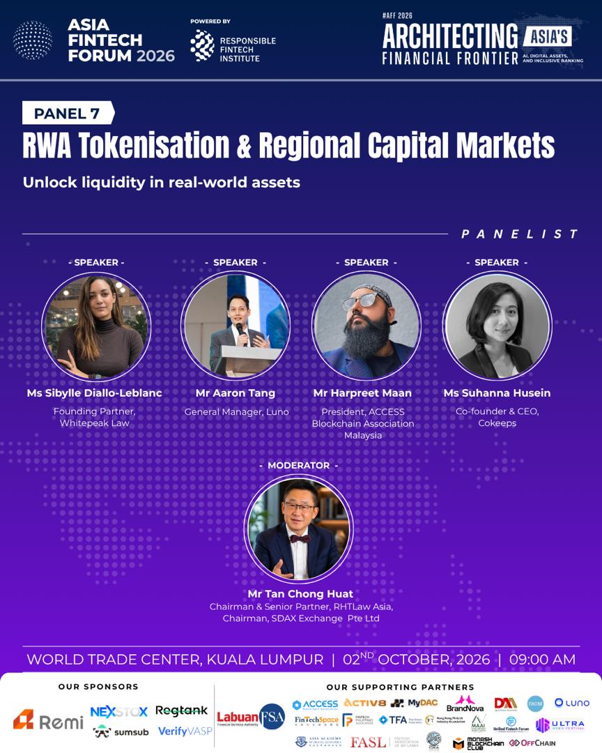 accessmalaysia's tweet photo. Our President @0xHarpreet will be speaking at Asia Fintech Forum 2026 on "RWA Tokenisation &amp; Regional Capital Markets". 

📅 2 October 2026
📍World Trade Centre KL.
Register here: https://t.co/z0Fz7rEVAF https://t.co/wDKM3UhoIN