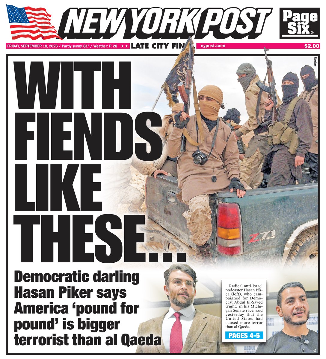 nypost's tweet photo. Far-left streamer Hasan Piker says US commits ‘pound for pound’ more terrorism than Al Qaeda. Read today's cover here: https://t.co/HnMe9Z2EgQ https://t.co/6XLE7G9GpI