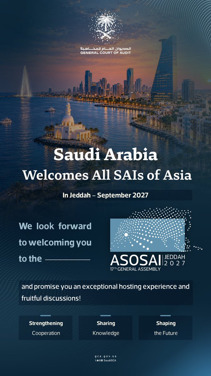 SaudiGCA_EN's tweet photo. #SaudiArabia Welcomes All SAIs of Asia in Jeddah – September 2027
#ASOSAI2027 https://t.co/rj3Ix4Ancg