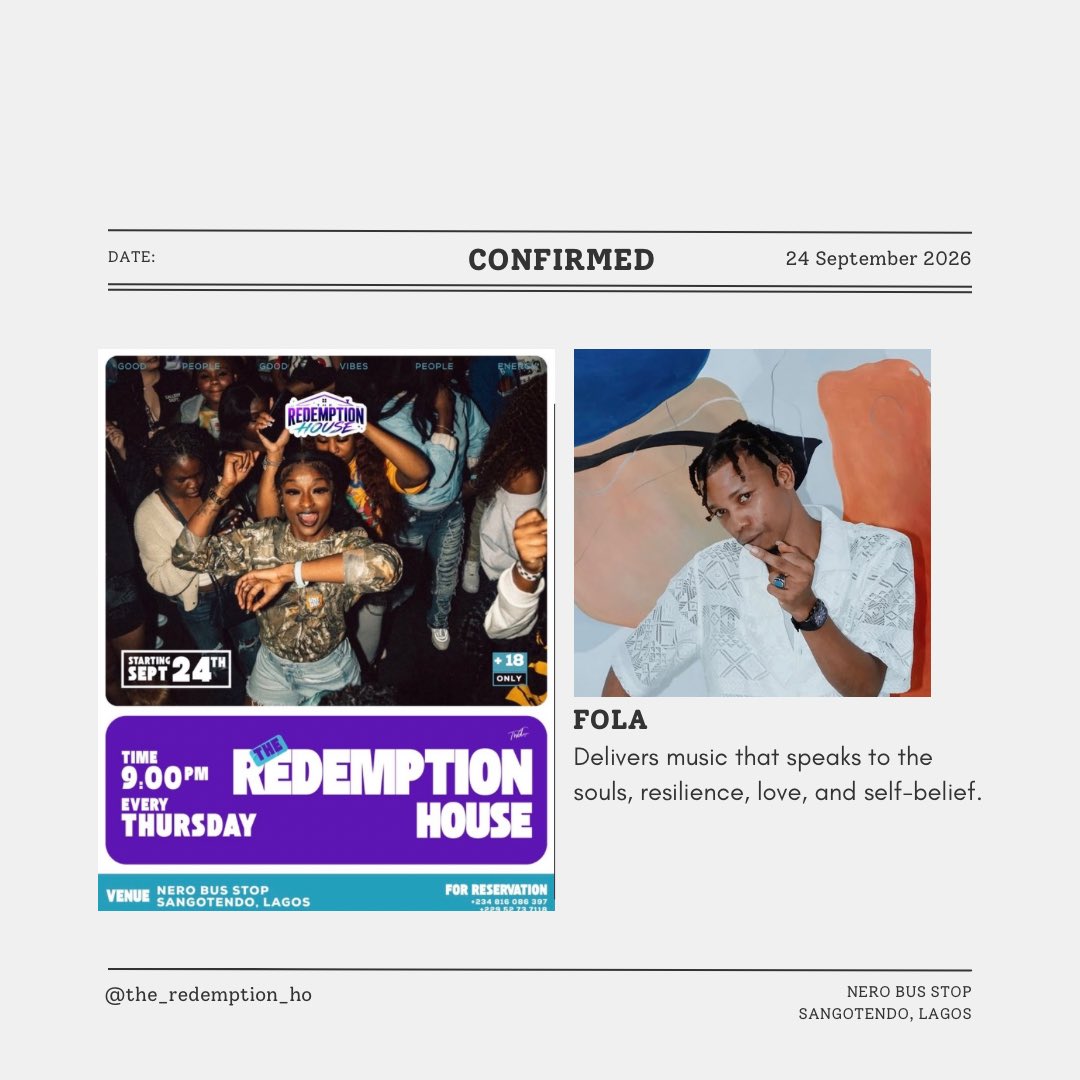 th_remption_ho's tweet photo. 🚨 CONFIRMED 🚨
FOLA is pulling up to The Redemption House

Thursday, 24 September 2026 • 9:00 PM
Nero Bus Stop, Sangotendo, Lagos

+18 only. Don't miss it.
#RedemptionHouse #Defizy #LagosNights https://t.co/ddehAL7pIP