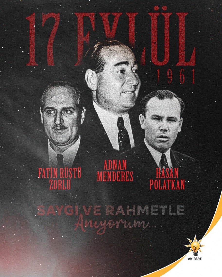 Akkadinkarapinr's tweet photo. Milletimizin gönlünde ve demokrasi tarihimizde müstesna bir yere sahip olan Adnan Menderes, Fatin Rüştü Zorlu ve Hasan Polatkan’ı vefat yıl dönümlerinde rahmet, saygı ve minnetle anıyorum.

Ruhları şad, mekânları cennet olsun.

#17Eylül https://t.co/pIW2liluTg
