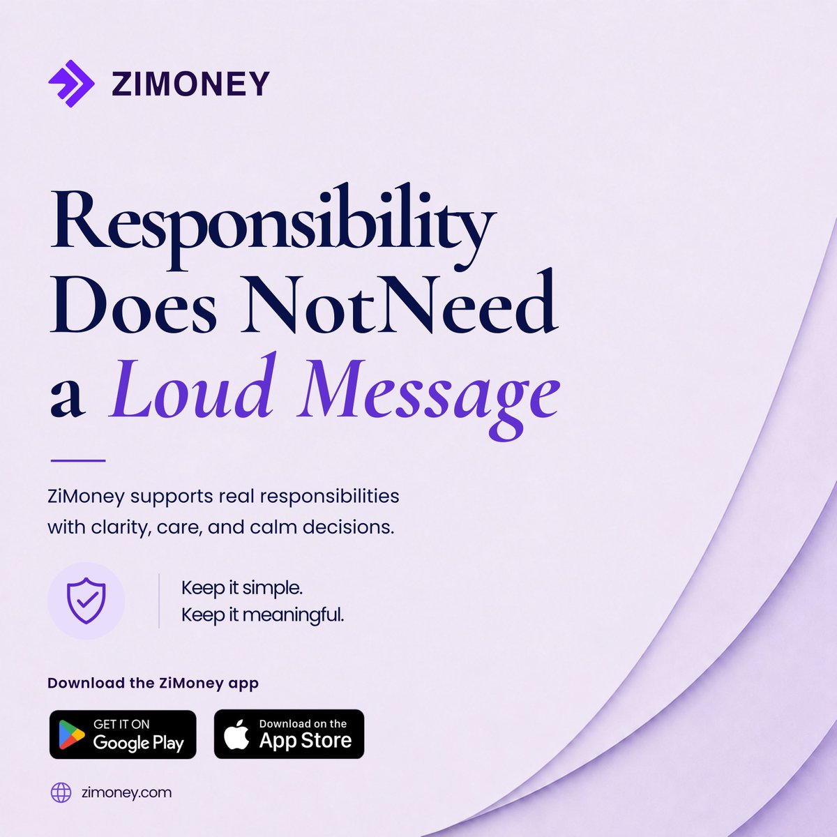 zimoneyapp's tweet photo. Responsibility doesn’t need to be loud. 💜
Make thoughtful decisions with clarity, care, and purpose. Keep it simple. Keep it meaningful.#ZiMoney #SendWithPurpose #FinancialResponsibility #StayConnected #ZiMoney https://t.co/t9BfJMiWPI
