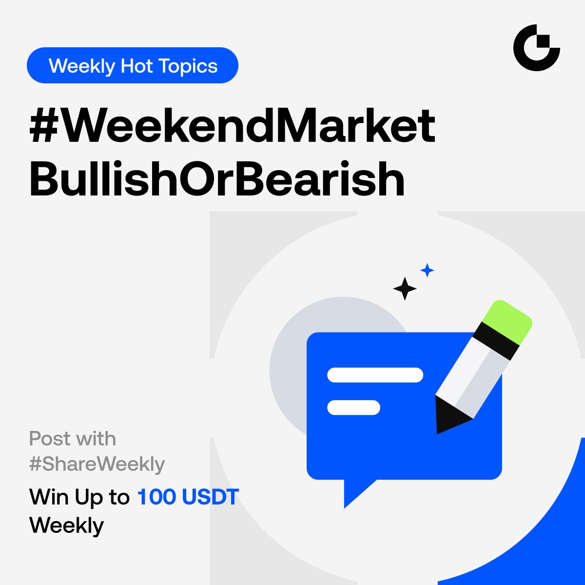 GateSquare_EN's tweet photo. ๐ Win Up to 100 USDT Weekly! Gate Square #WeeklyShare Is Ongoing!
๐ How to Join
โ Sign up ๐ https://t.co/92iFJFNbvg
โก Post with #ShareWeekly and #WeekendMarketBullishOrBearish
โข Share your market view to win rewards!
๐ฌ Weekend Hot Topic
Markets donโt stop on weekends! Crypto or tokenized stocks โ bullish or bearish? Share your weekend outlook and top picks.
๐ก Discussion
1๏ธโฃ Bullish or bearish this weekend?
2๏ธโฃ Crypto vs. tokenized stocks โ which are you more bullish on?
3๏ธโฃ If you could trade only one asset, which coin or tokenized stock would you pick?
Post Now: https://t.co/m4wPSEO9hC
Event Details: https://t.co/ONV2xjIoT2