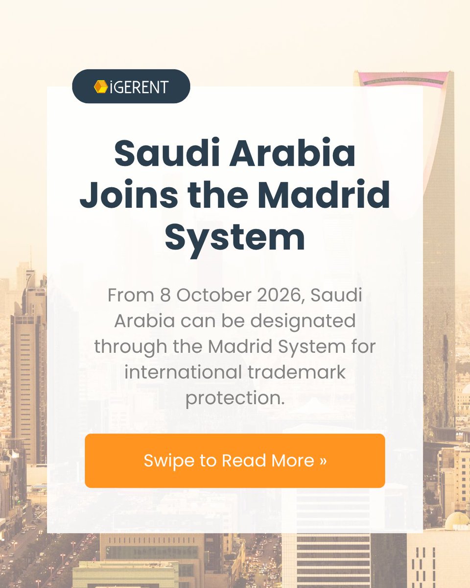 igerent's tweet photo. The Madrid System is expanding again.
Saudi Arabia joins from 8 October 2026, giving international trademark owners a new route to seek protection in the market.
Need guidance? Talk to our experts:
https://t.co/ltALVXlXJm
#TrademarkRegistration #WIPO https://t.co/EXEYANrzjv
