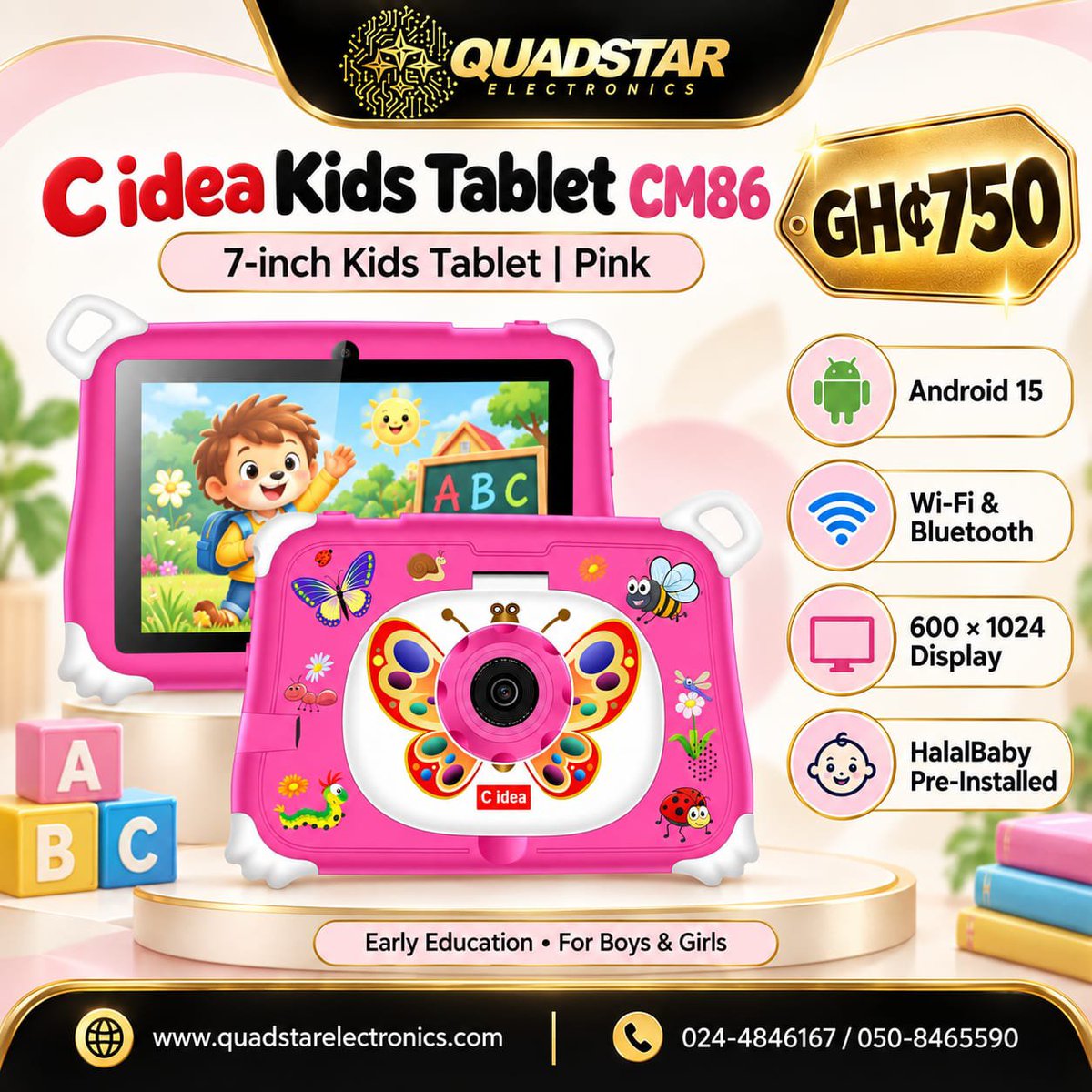 quadstarelectro's tweet photo. 🎮📚 Learn. Play. Explore.
Give your little ones a tablet made for fun, learning, and endless discovery! 🌟

Available in pink/blue -GH¢750.00
Get yours from Quadstar Electronics today. 🔥

Visit our website today https://t.co/ojvfJOV88y

Call/WhatsApp - 0508465590/0244846167 https://t.co/mWiXxtJOP2