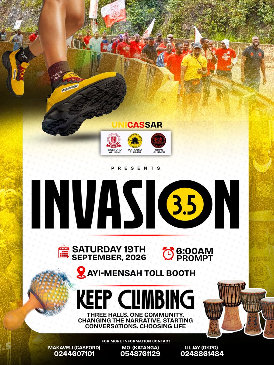 katangees's tweet photo. Tomorrow, we move! 🏃🏾‍♂️🏃🏾‍♀️

INVASION 3.5 — KEEP CLIMBING
Three halls. One community.
Changing the narrative. Starting conversations. Choosing life.

📍 Ayi-Mensah Toll Booth
⏰ 6:00 AM Prompt

Don’t be late. See you tomorrow! 
💛🖤❤️

#Katangees  #RestNot #KatangaAlumni #TGIF  #UniCasSar
