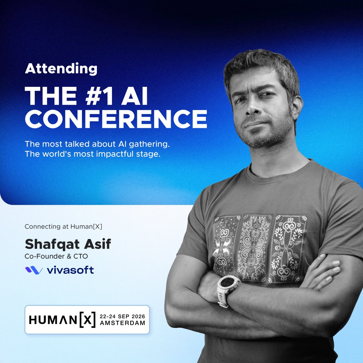 VivasoftLtd's tweet photo. Big ideas begin with good conversations.
Our Co-Founder & CTO, Shafqat Asif, is heading to HumanX in Amsterdam, 22–24 September 2026, to connect with the people shaping what comes next in AI.
See you there.
#Vivasoft #HumanX #AIConference https://t.co/CTgEJbkoGE