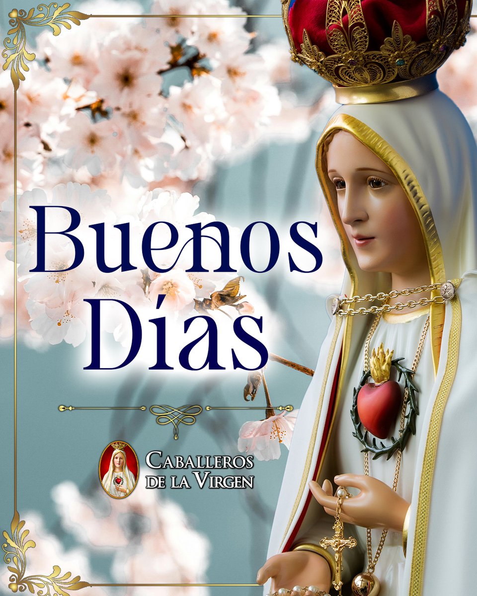 Cab_Virgen's tweet photo. Comencemos esta jornada poniendo nuestro corazón en las manos de Dios y bajo la protección maternal de María. https://t.co/CNR6ROGgi8
