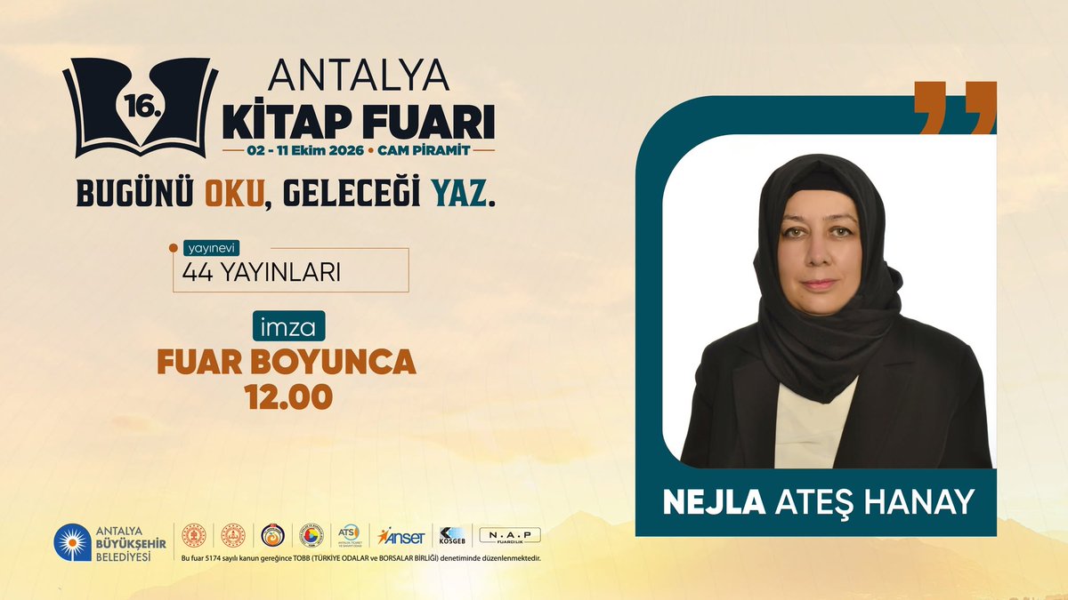 KitapFuariAnt's tweet photo. Nejla Ateş Hanay, #16AntalyaKitapFuarı'nda 44 Yayınları standında fuar boyunca okurlarıyla buluşacak.📖📚
Tüm kitapseverleri 2 - 11 Ekim tarihlerinde Cam Piramit'te 16'ncısı düzenlenecek Antalya Kitap Fuarı'na bekliyoruz...

#AntalyaKitapFuarı #BugünüOkuGeleceğiYaz https://t.co/2Ye4860bVC