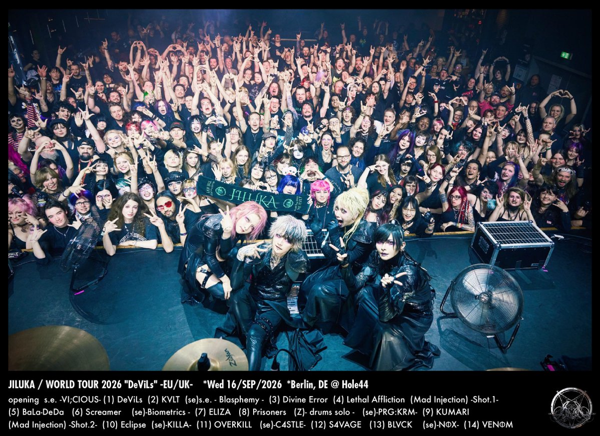 JILUKA_official's tweet photo. 【JILUKA LIVE #660】
WORLD TOUR 2026
"DeViLs" -EU/UK- 

■wed 16/SEP/2026
■Berlin, DE
@ Hole44

Thank you for coming!!

photo by
@shojivankuzumi https://t.co/2oTHTqEsqg