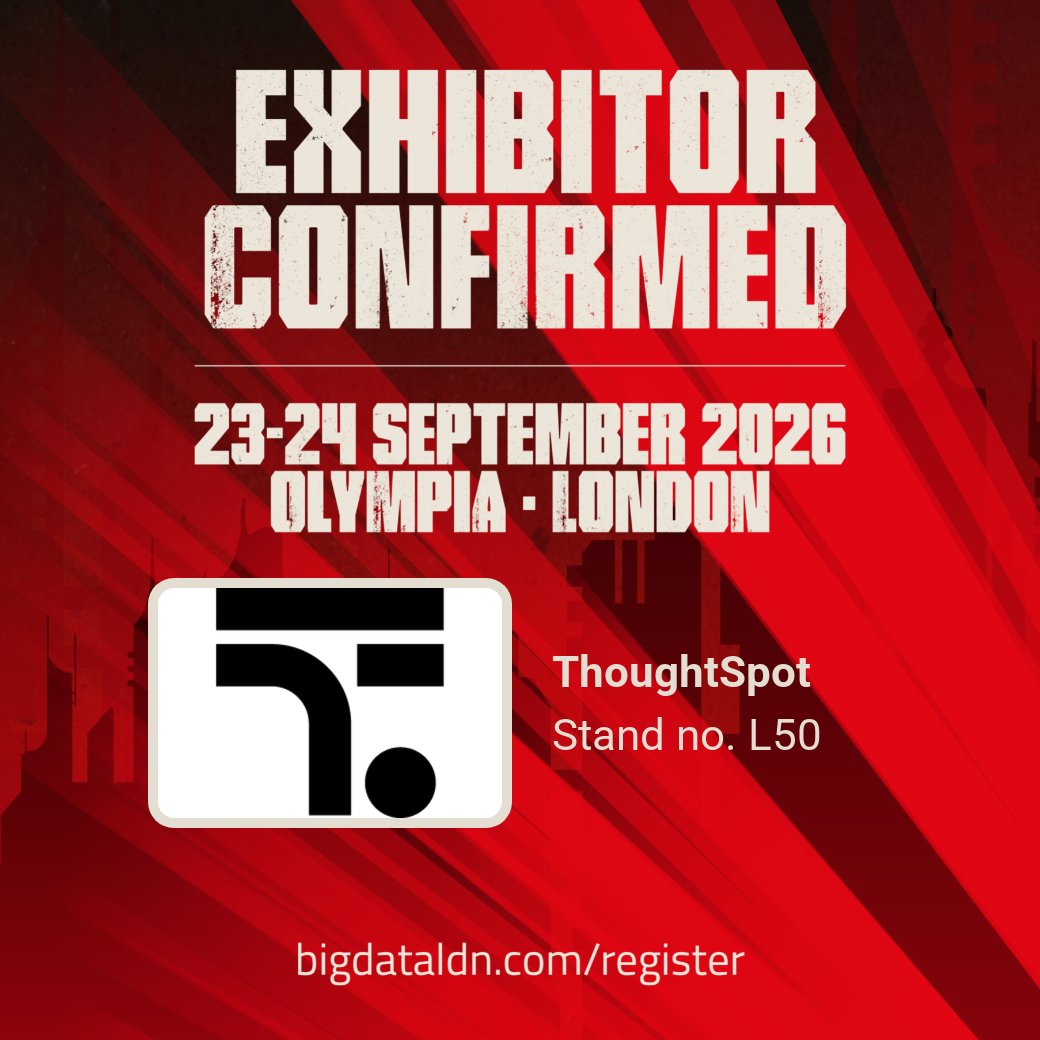 BigData_LDN's tweet photo. The #BigDataLDN 2026 Platinum Sponsor lineup is complete, with @thoughtspot joining us at Olympia London.  

🎟️ Haven’t secured your pass yet? There’s still time to join us at Olympia London: https://t.co/qA2HtYeXEw 

 #AgenticAI #DataAnalytics #InnovationCommunity https://t.co/CevJi9dNmG