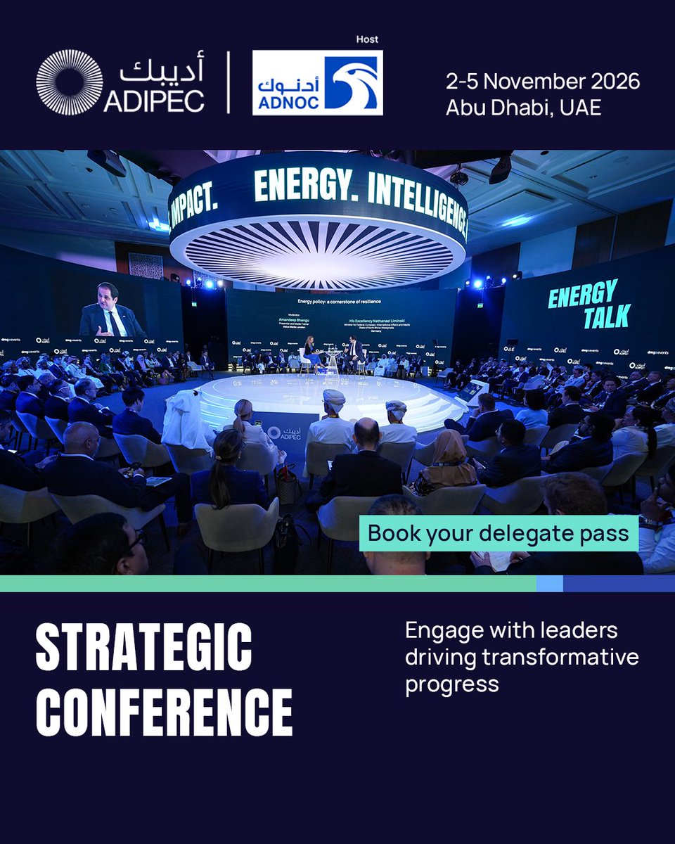 ADIPECOfficial's tweet photo. A changing global energy landscape is creating new opportunities for strategic investment, innovation and international collaboration.

The ADIPEC Strategic Conference will bring together energy’s most influential minds to explore new models, scale innovation and forge partnerships that support secure and sustainable growth.

Gain insights to navigate through market complexity and deliver global impact.

Connect with leaders and innovators at ADIPEC from 2-5 November 2026. Book your delegate pass: https://t.co/mksTjJLbHn

#ADIPEC #ADNOC #Innovation #Leadership #FutureOfEnergy