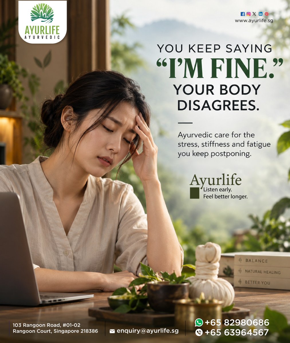 AyurlifeL's tweet photo. Your body speaks. Are you listening? 🌿 Don’t keep postponing stress, stiffness &amp; fatigue. Discover personalised Ayurvedic care at Ayurlife Ayurvedic Centre in Singapore. 💚

📞 +65 8298 0686 | +65 6396 4567#AyurvedaSingapore 

#Ayurlife #AyurvedicCare #WellnessSingapore https://t.co/FuoTGy3pro