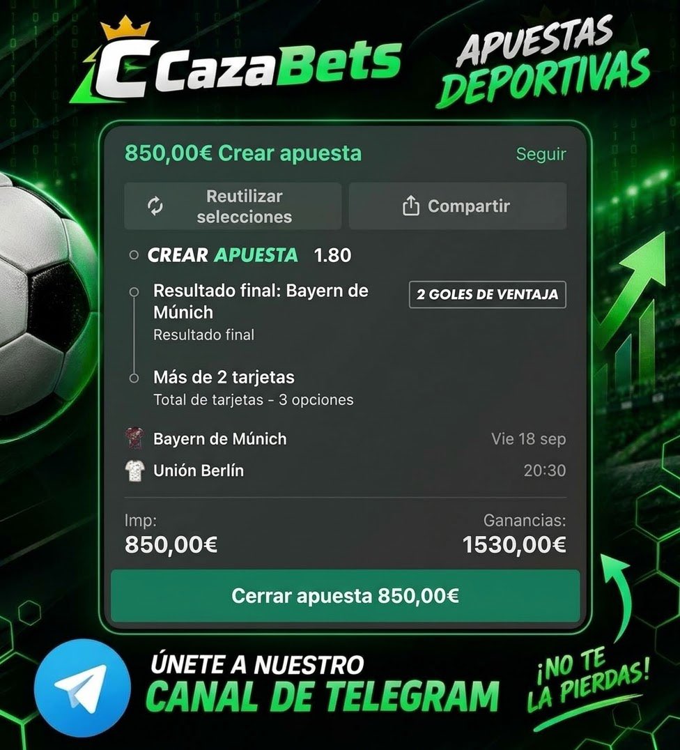CazaBets's tweet photo. 🇩🇪 Bayern Múnich vs Unión Berlín  
🎯 Crear Apuesta:
• Victoria Bayern 
• Más de 2 tarjetas
📊 Cuota: 1.80
💰Stake: 1.5/10  
El volumen ofensivo bávaro en el Allianz deja un margen de valor muy claro para esta combinación. 🟢🔥
#Bundesliga #ApuestasDeportivas https://t.co/TCxSciK18C
