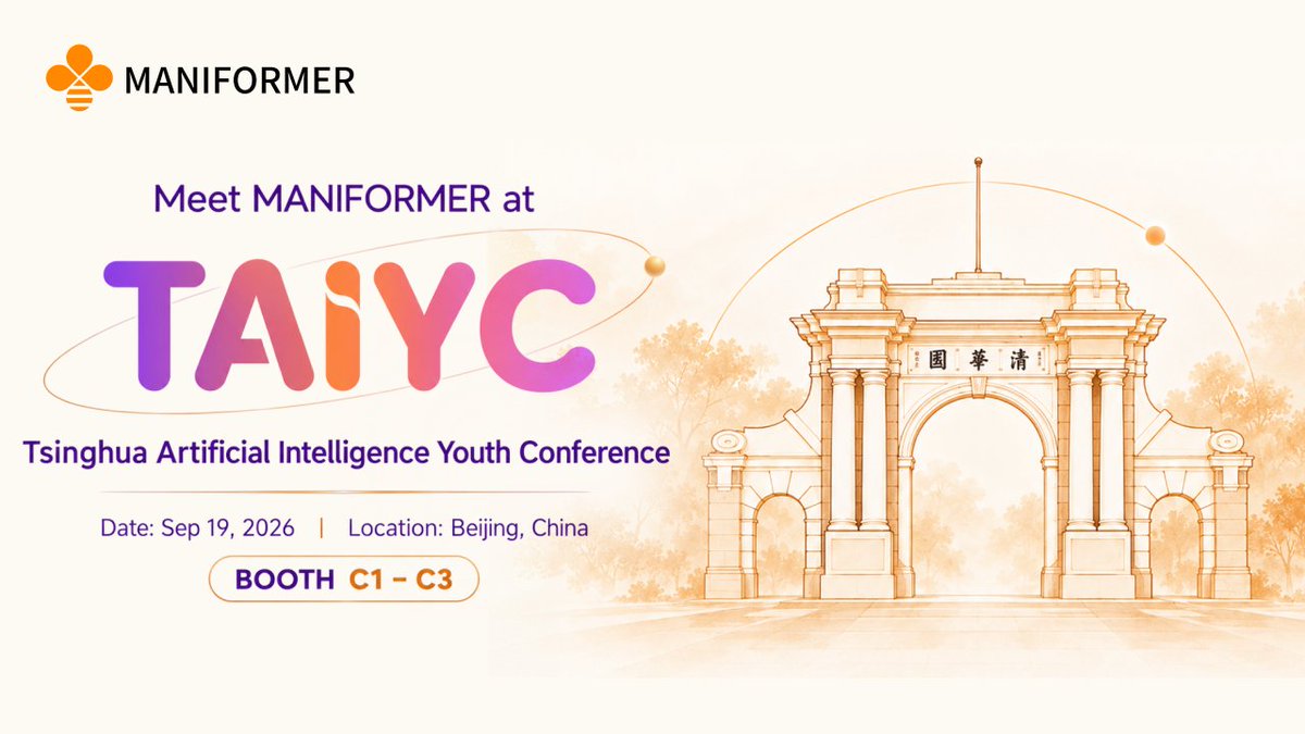 Maniformer's tweet photo. @Maniformer will be at the Tsinghua Artificial Intelligence Youth Conference in Beijing, China!

Hosted by @Tsinghua_Uni University, we're bringing our AI data collection hardware and software. See you there 👋

#Robotics #AI #PhysicalAI #Maniformer #TAIYC2026 https://t.co/E7iwGDxTFi