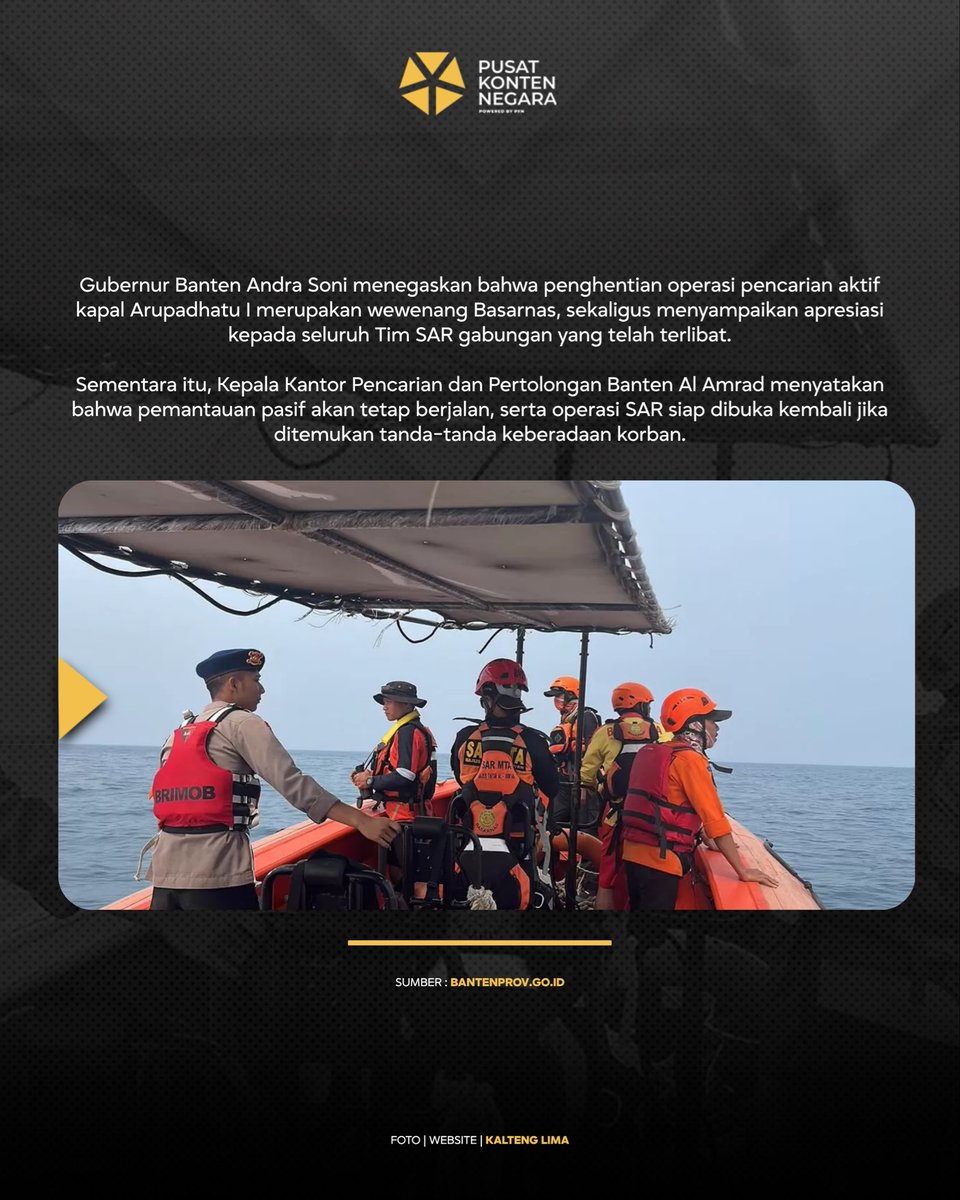 konten_negara's tweet photo. Meskipun operasi aktif telah ditutup, Kepala Kantor SAR Banten Al Amrad menegaskan pemantauan pasif terus berjalan dan pencarian siap dibuka kembali apabila ditemukan petunjuk baru.
#KapalArupadhatuI #OperasiSAR #PusatKontenNegara #PoweredbyPFN https://t.co/q7k5Grp3QJ